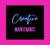Creative Maintenance